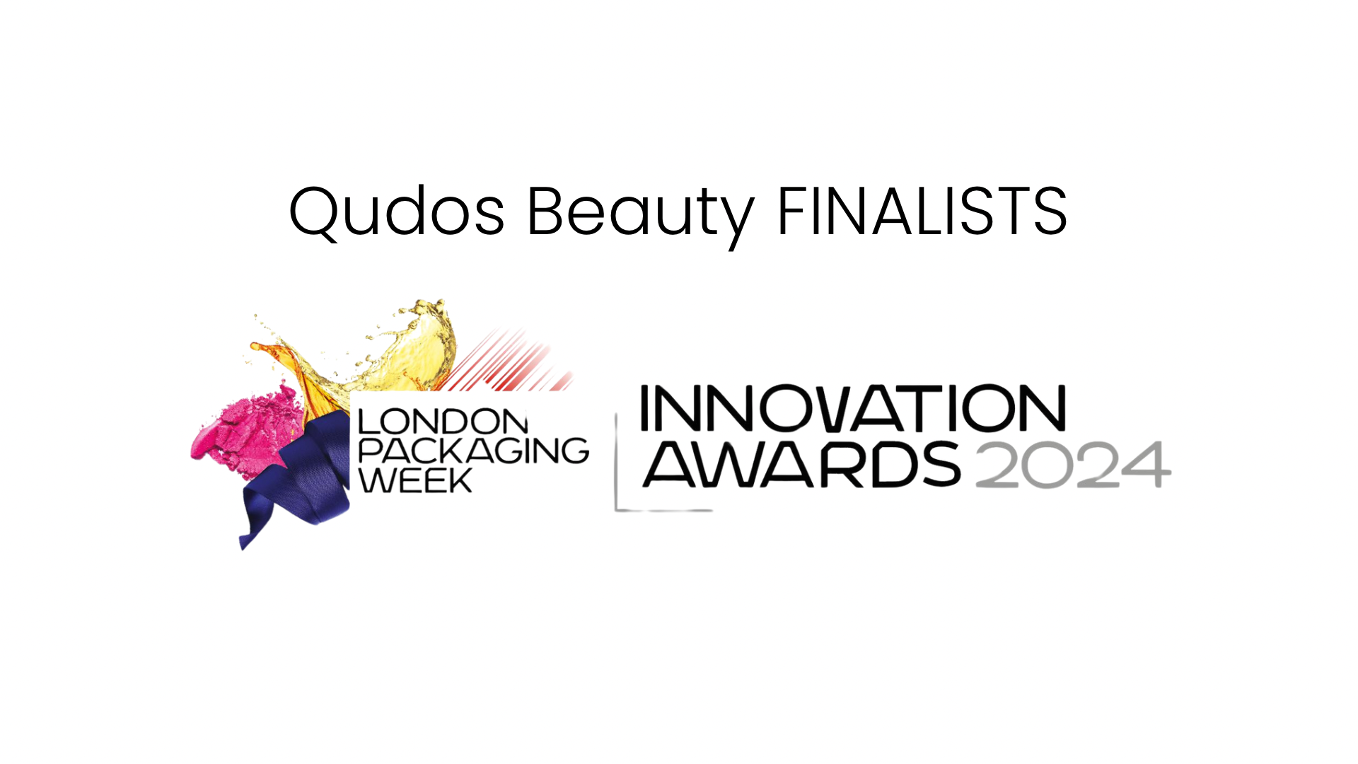 Qudos Announced as Finalists for Packaging Innovation Award at London Packaging Awards 2024